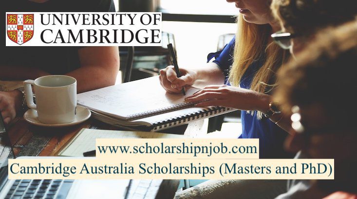 Fully/Partially Funded Cambridge Australia Scholarships - University of Cambridge, United Kingdom
