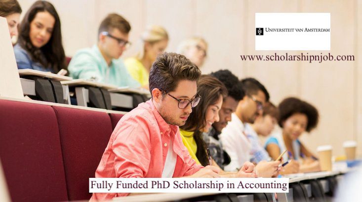 Fully Funded PhD Scholarship in Accounting - University of Amsterdam, Netherlands