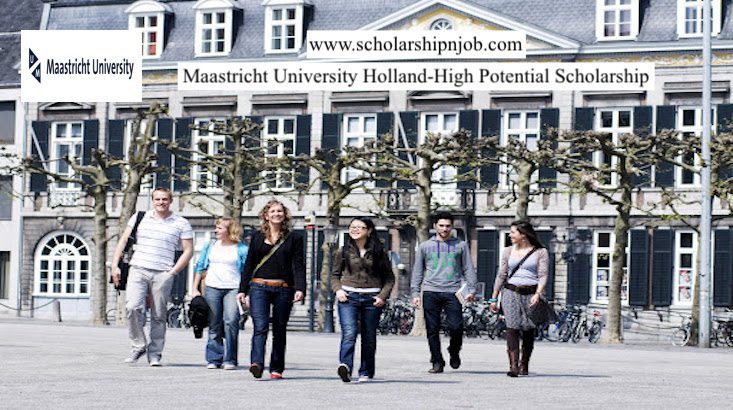 Fully Funded Maastricht University Holland-High Potential Scholarship - Netherlands