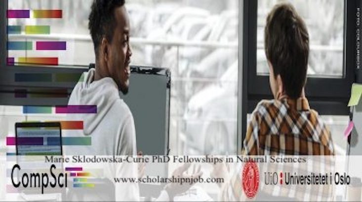 Fully Funded Marie Sklodowska-Curie PhD Fellowships in Natural Sciences - Norway