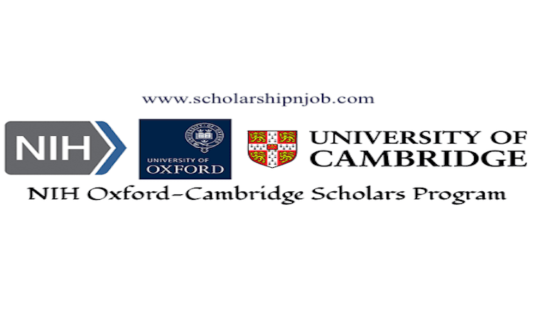 Fully Funded NIH Oxford-Cambridge Scholars Program - United Kingdom/United States